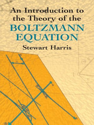 cover image of An Introduction to the Theory of the Boltzmann Equation